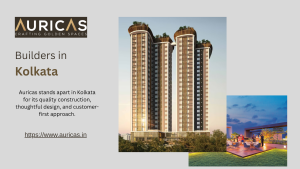 What Sets Auricas Apart from Other Developers in Kolkata